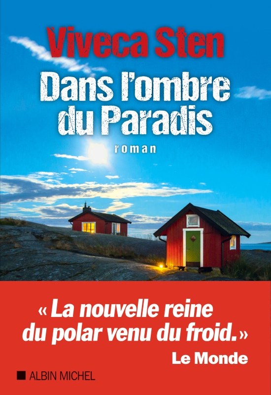 Viveca Sten - Dans l'ombre du paradis