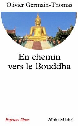 Couverture du livre En chemin vers le Bouddha