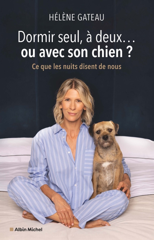 Couverture du livre Dormir seul, à deux... ou avec son chien ?