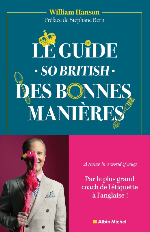 Couverture du livre Le Guide - So british - des bonnes manières