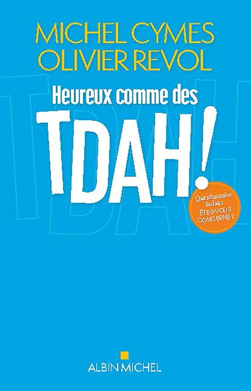 Couverture du livre Heureux comme des TDAH !