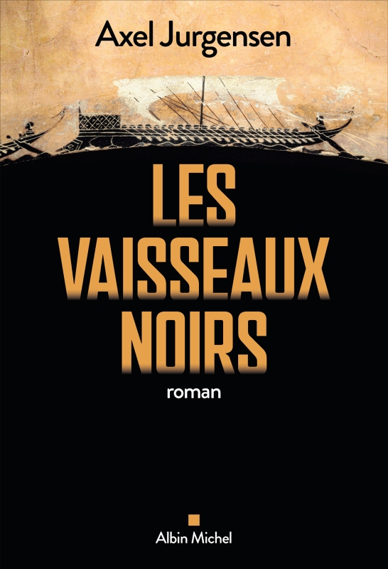 Couverture du livre Les Vaisseaux noirs