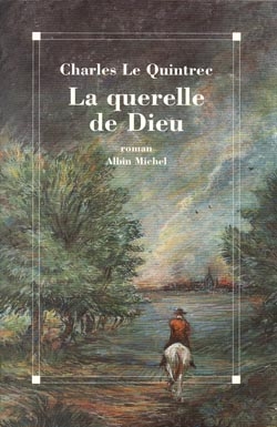 Couverture du livre La Querelle de Dieu