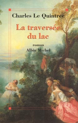 Couverture du livre La Traversée du lac