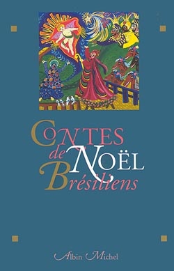 Couverture du livre Contes de Noël brésiliens