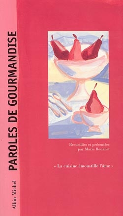 Couverture du livre Paroles de gourmandise