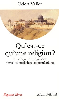Couverture du livre Qu'est-ce qu'une religion ?