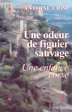 Couverture du livre Une odeur de figuier sauvage
