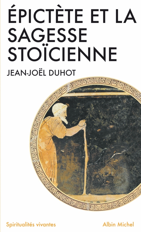 Couverture du livre Épictète et la sagesse stoïcienne