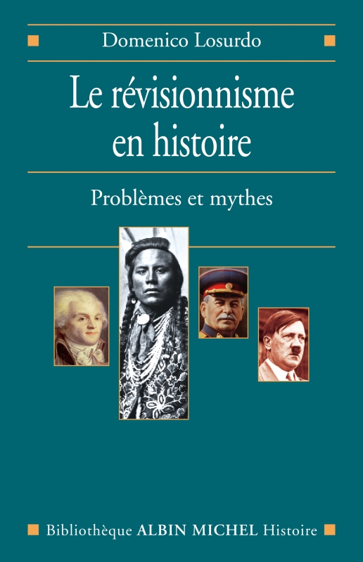 Couverture du livre Le Révisionnisme en histoire