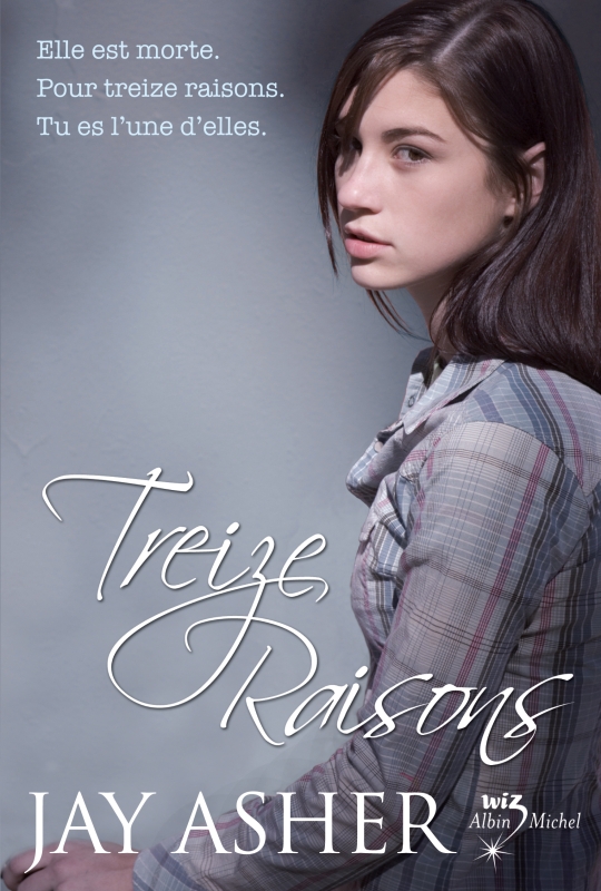 Couverture du livre 13 Reasons why (Treize raisons - série télé - édition 2025)