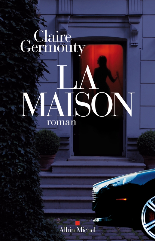 Couverture du livre La Maison