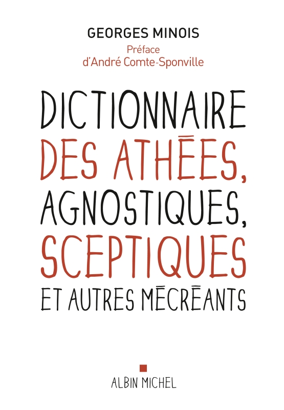 Couverture du livre Dictionnaire des athées, agnostiques, sceptiques et autres mécréants