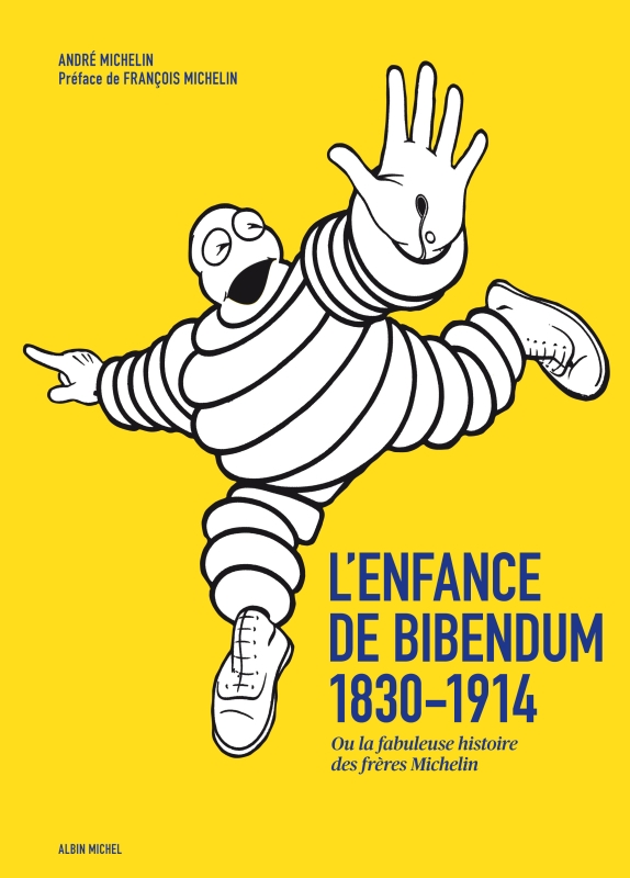 Couverture du livre L'Enfance de Bibendum