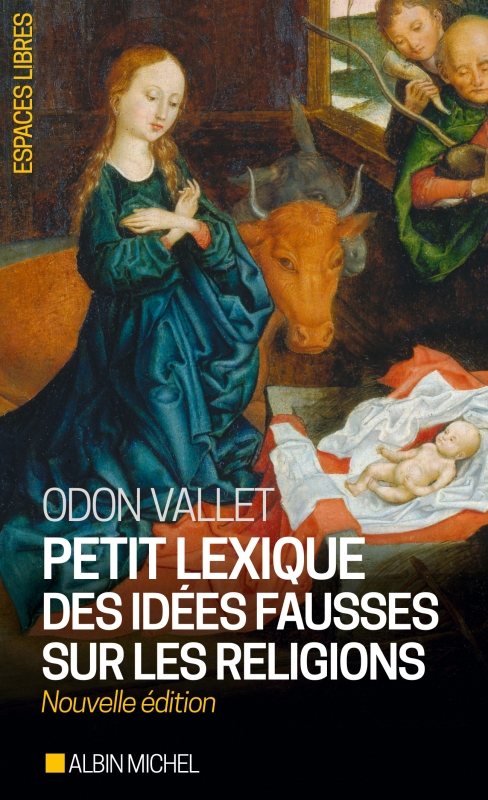 Couverture du livre Petit Lexique des idées fausses sur les religions