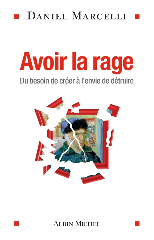 Couverture du livre Avoir la rage