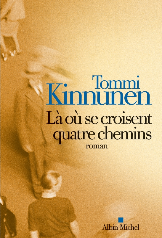 Couverture du livre Là où se croisent quatre chemins