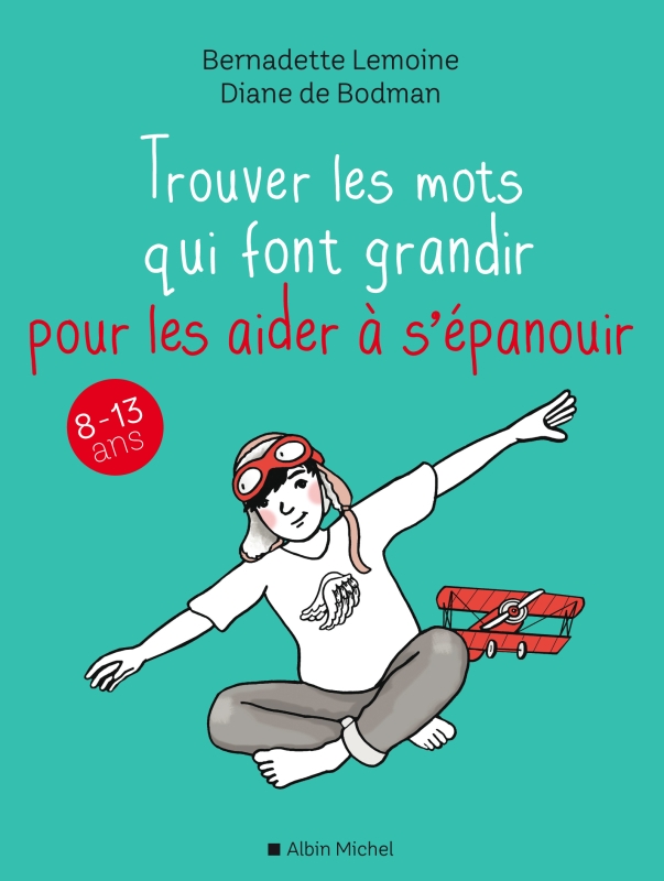 Couverture du livre Trouver les mots qui font grandir pour les aider à s’épanouir