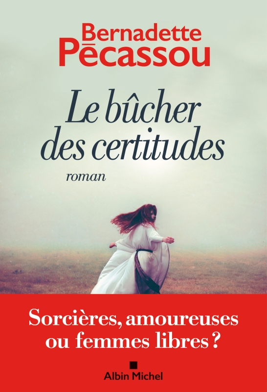 Couverture du livre Le Bûcher des certitudes
