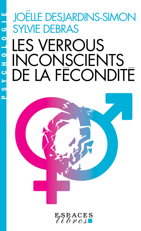 Couverture du livre Les Verrous  inconscients de la fécondité