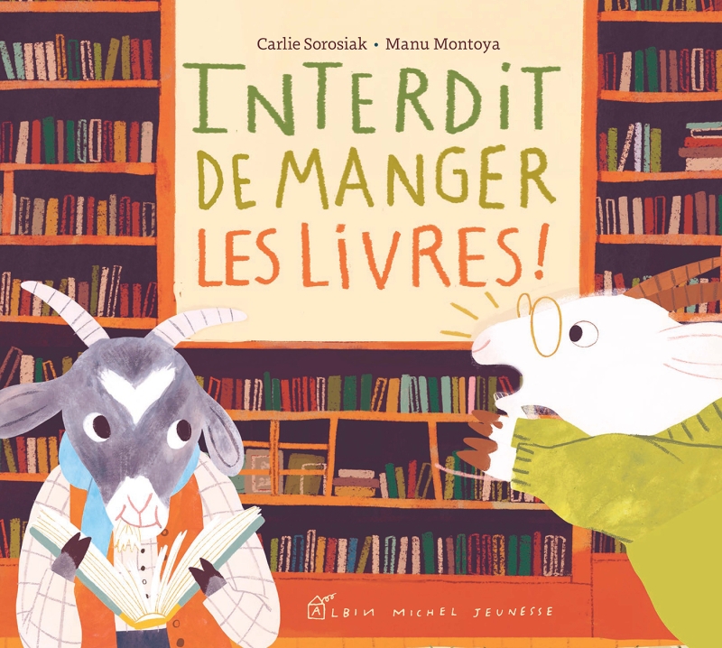 Couverture du livre Interdit de manger les livres !