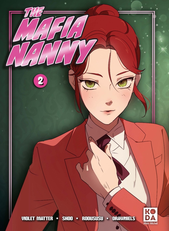 Couverture du livre The Mafia Nanny - tome 2
