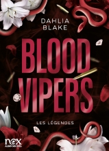 Couverture de Les Légendes - tome 2 - Blood Vipers