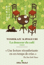 Couverture de La Douceur du café