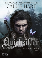 Couverture de Quicksilver - Fae & Alchimie - tome 1