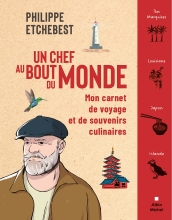 Couverture de Un chef au bout du monde