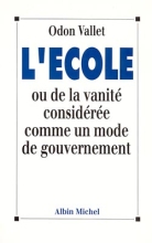 Couverture de L'École ou De la vanité considérée comme un mode de gouvernement