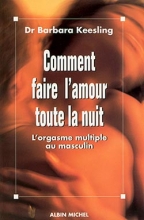 Couverture de Comment faire l'amour toute la nuit