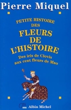 Couverture de Petite Histoire des fleurs de l'Histoire