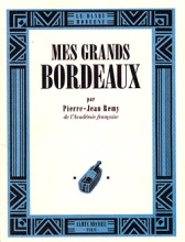 Couverture de Mes grands bordeaux