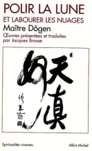 Couverture de Polir la lune et labourer les nuages