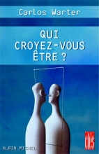Couverture de Qui croyez-vous être ?