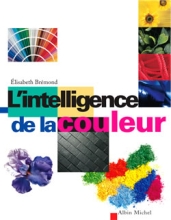 Couverture de L'Intelligence de la couleur