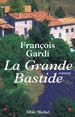Couverture de La Grande Bastide