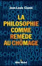 Couverture de La Philosophie comme remède au chomage