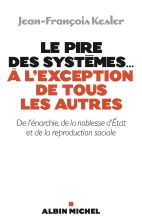 Couverture de Le Pire des systèmes...à l'exception de tous les autres