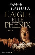 Couverture de L'Aigle et le phénix