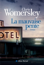 Couverture de La Mauvaise pente
