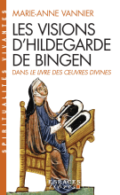 Couverture de Les Visions d'Hildegarde de Bingen