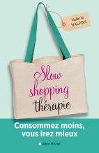 Couverture de Slow shopping thérapie