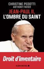 Couverture de Jean Paul II, l'ombre du saint